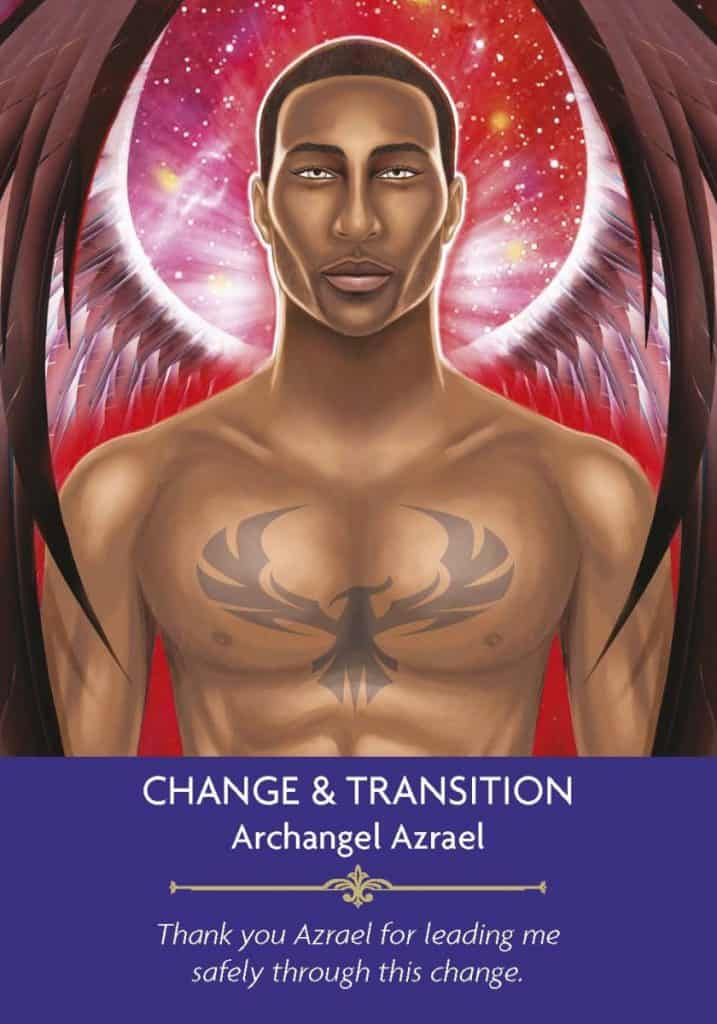 Archangel Azrael, the angel of change and transition.